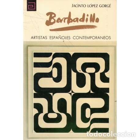 Libros: Barbadillo - L&oacute;pez Gorge, Jacinto - Foto 1