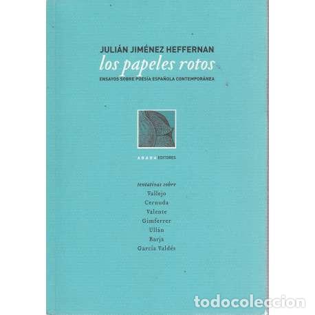 Libros: Los papeles rotos - Juli&aacute;n Jim&eacute;nez Heffernan - Foto 1