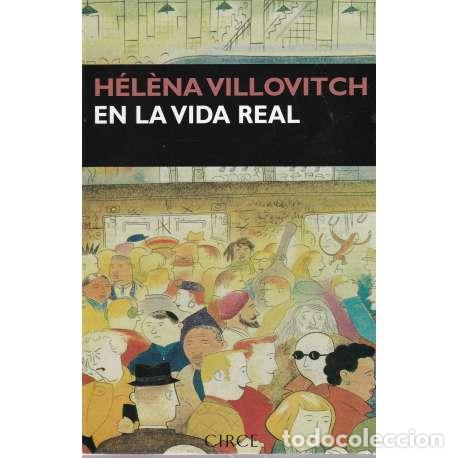 Libros: En la vida real - H&eacute;l&egrave;na Villovitch - Foto 1