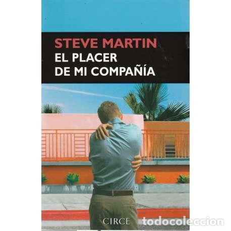 Libros: El placer de mi compa&ntilde;&iacute;a - Steve Martin - Foto 1