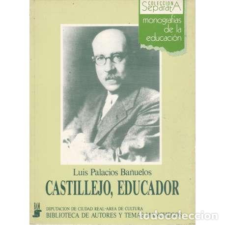 Libros: Castillejo, educador - Luis Palacios Ba&ntilde;uelos - Foto 1