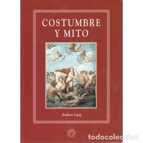 Libros: Costumbre y mito - Andrew Lang - Foto 1