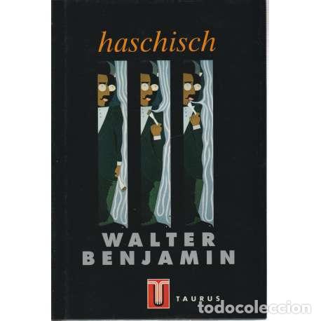 Libros: Haschisch - Benjamin, Walter - Foto 1