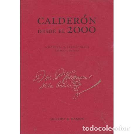 Libros: Calder&oacute;n desde el 2000. Simposio Internacional Complutense - Simposio Internacional Complutense - Foto 1