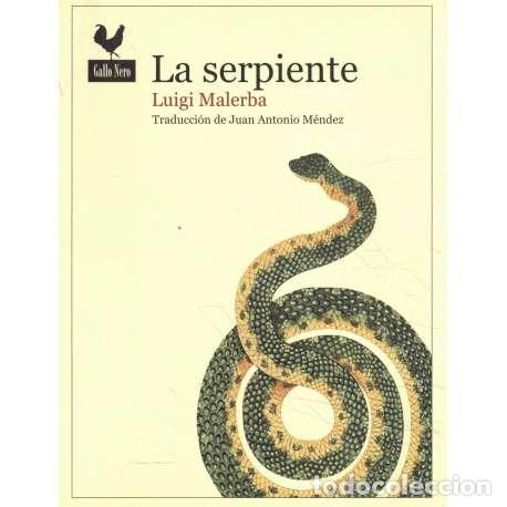 Libros: La serpiente - Malerba, Luigi - Foto 1