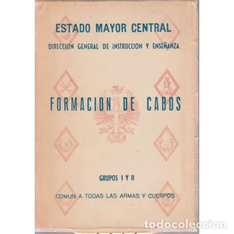 Libros: Formaci&oacute;n de cabos. Grupo I y II - Estado Mayor Central - Foto 1