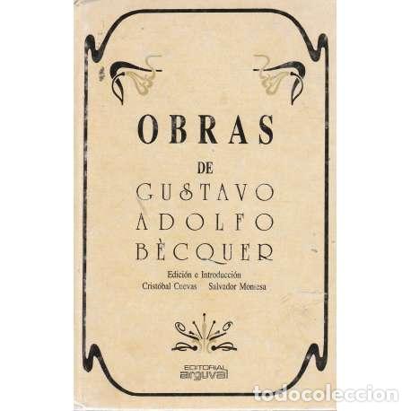 Libros: Obras de Gustavo Adolfo B&eacute;cquer - Gustavo Adolfo Becquer - Foto 1