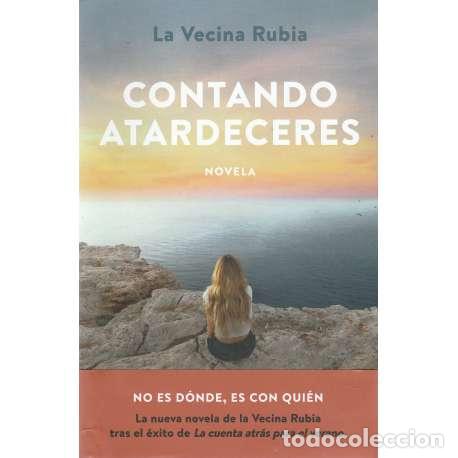 Libros: Contando atardeceres - La Vecina Rubia - Foto 1
