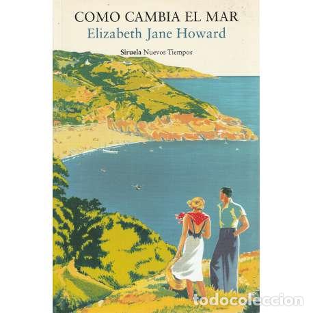 Libros: Como cambia el mar - Elizabeth Jane Howard - Foto 1
