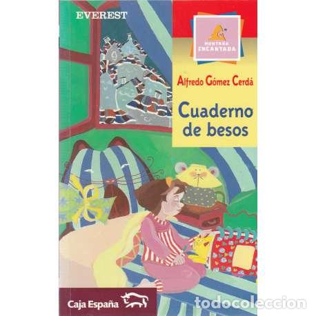 Libros: Cuaderno de besos - G&oacute;mez Cerd&aacute;, Alfredo - Foto 1