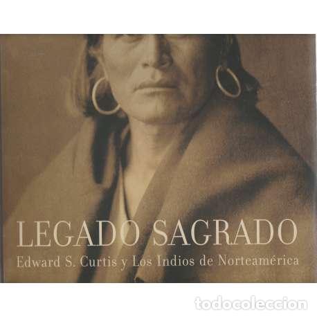 Libros: Legado sagrado - Curtis, Edward Sheriff - Foto 1