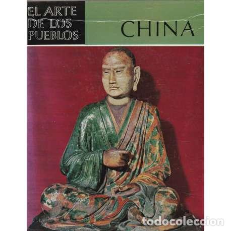 Libros: El arte de los pueblos. China - Werner Speiser - Foto 1