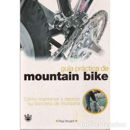 Libros: Gu&iacute;a pr&aacute;ctica de mountain bike - Vincent, Paul - Foto 1