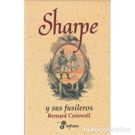 Libros: Sharpe y sus fusileros - Cornwell, Bernard - Foto 1