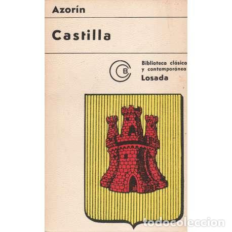 Libros: Castilla - Azor&iacute;n (Jos&eacute; Mart&iacute;nez Ruiz) - Foto 1