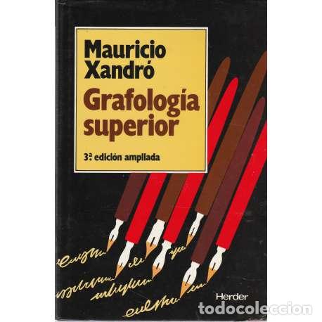 Libros: Grafolog&iacute;a superior - Xandr&oacute;, Mauricio - Foto 1