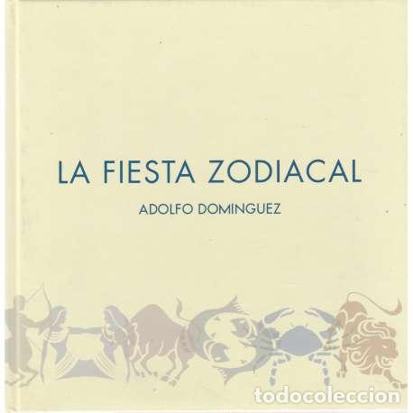 Libros: La fiesta zodiacal - Dom&iacute;nguez, Adolfo - Foto 1