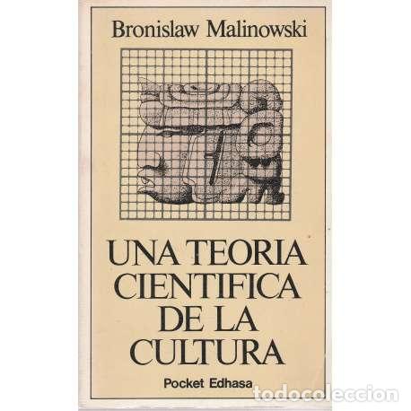 Libros: Una teor&iacute;a cient&iacute;fica de la cultura - Bronislaw Malinowski - Foto 1