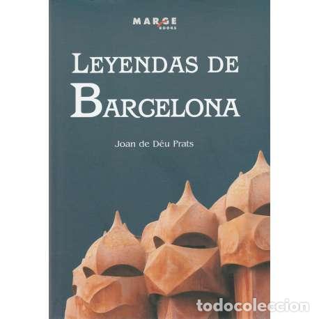 Libros: Leyendas de Barcelona - Joan de D&eacute;u Prats - Foto 1