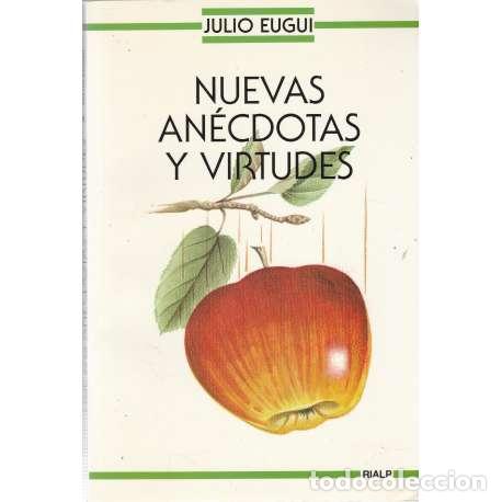 Libros: Nuevas an&eacute;cdotas y virtudes - Eugui, Julio - Foto 1