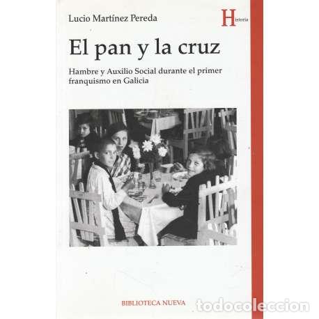 B&uuml;cher: El pan y la cruz - Mart&iacute;nez Pereda, Lucio