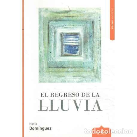 Libros: El regreso de la lluvia - Mar&iacute;a Dom&iacute;nguez - Foto 1