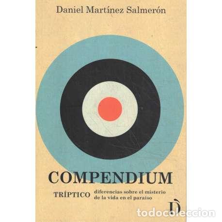 Libros: Compendium - Daniel Mart&iacute;nez Salmer&oacute;n - Foto 1