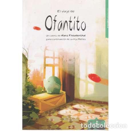 Libros: El viaje de Ofantito - Hans Freudenthal - Foto 1