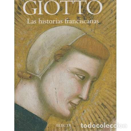 Libros: Giotto. Las historias franciscanas - Basile, Giuseppe - Foto 1