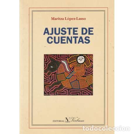 Libros: Ajuste de cuentas - L&oacute;pez Lasso, Maritza - Foto 1