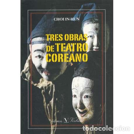Libros: Tres obras de teatro coreano - Choi In-Hun - Foto 1