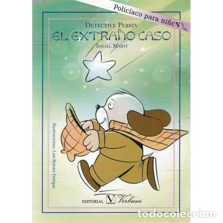 Libros: Detective Perr&iacute;n. El extra&ntilde;o caso - Ismael Mart&iacute; - Foto 1