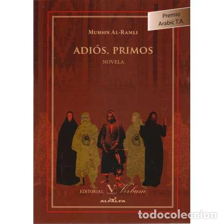 Libros: Adi&oacute;s, primos - Muhsin Al-Ramli - Foto 1