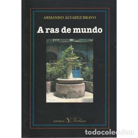 Libros: Aras de mundo - Armando &Aacute;lvarez Bravo - Foto 1