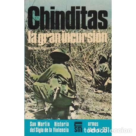Libros: Chinditas. La gran incursi&oacute;n - Nichael Calver - Foto 1