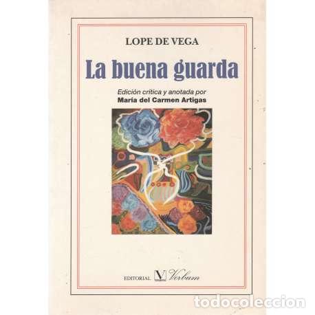 Libros: La buena guarda - Lope de Vega - Foto 1
