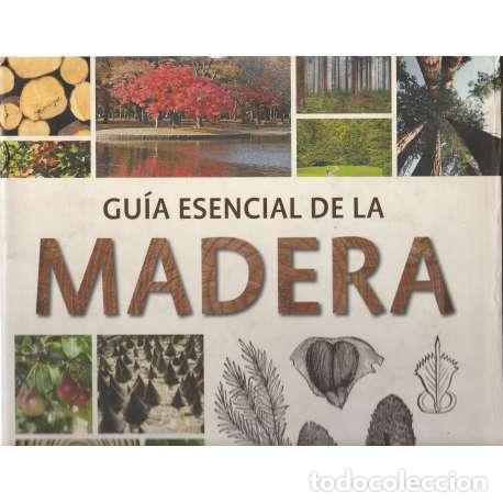 Livros em segunda m&atilde;o: Gu&iacute;a esencial de la madera - VV. AA.