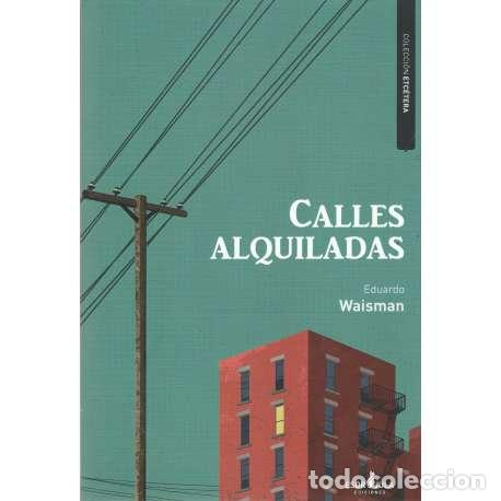 Libros: Calles alquiladas - Waisman, Eduardo