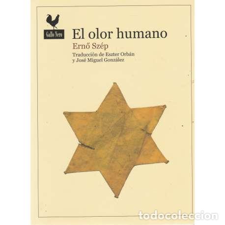 Libros: El olor humano - Enr&oacute; Sz&eacute;p - Foto 1