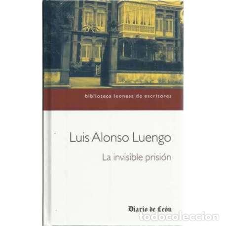 Libros: La invisible prisi&oacute;n - Luis Alonso Luengo - Foto 1
