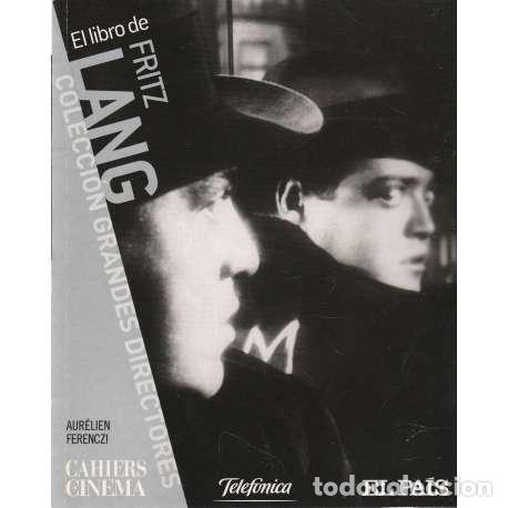 Libros: El libro de Fritz Lang - Ferenczi, Aur&eacute;lien - Foto 1
