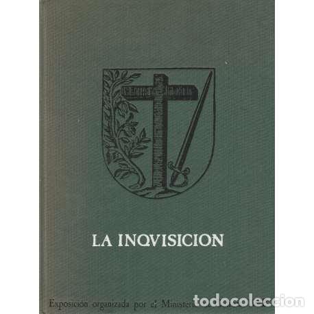 Libros: la inquisici&oacute;n - Cat&aacute;logo de la Exposici&oacute;n - Foto 1