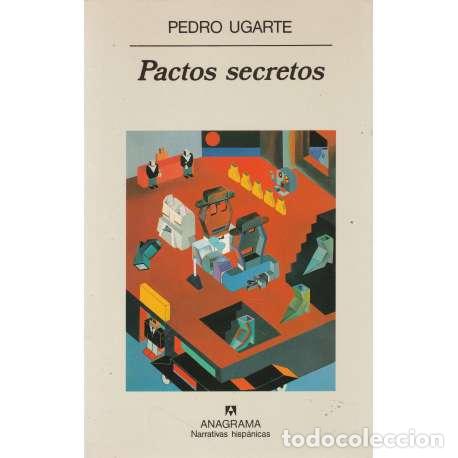Libros: Pactos secretos - Pedro Ugarte - Foto 1