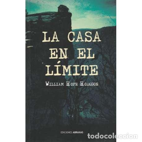Libros: La casa en el l&iacute;mite - William Hope Hodgson - Foto 1
