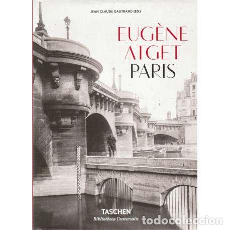 Libros: Eug&egrave;ne Atget. Par&iacute;s - Gautrand, Jean- Claude - Foto 1