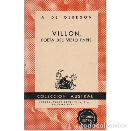 Libros: Vill&oacute;n, poeta del viejo Par&iacute;s - de Obreg&oacute;n, A - Foto 1