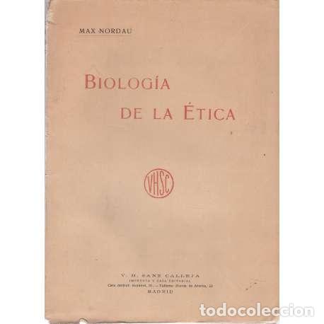 Libros: Biolog&iacute;a de la &eacute;tica - Max Nordau - Foto 1