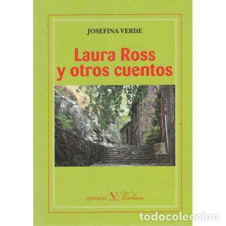 Libros: Laura Ross, y otros cuentos - Josefina Verde - Foto 1