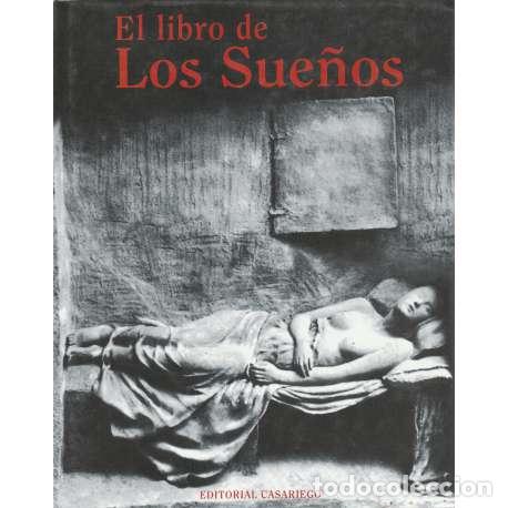 Libros: El libro de Los Sue&ntilde;os - Marina Loffi Randolin (selecc.) - Foto 1