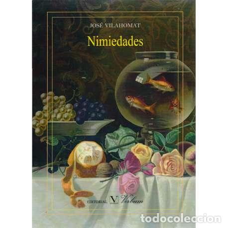 Libros: Nimiedades - Jos&eacute; Vilahomat - Foto 1